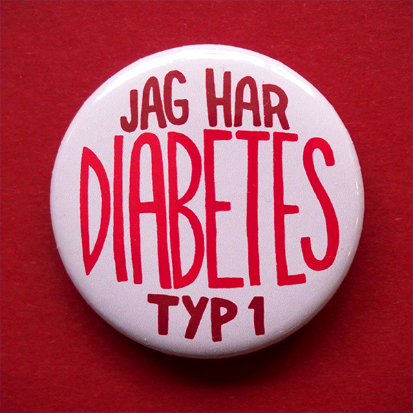 Knapp - Jag har diabetes Typ 1