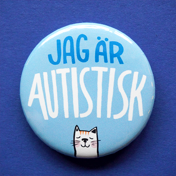 Knapp - Jag är autistisk