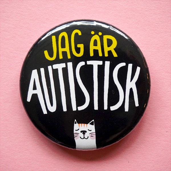 Knapp - Jag är autistisk