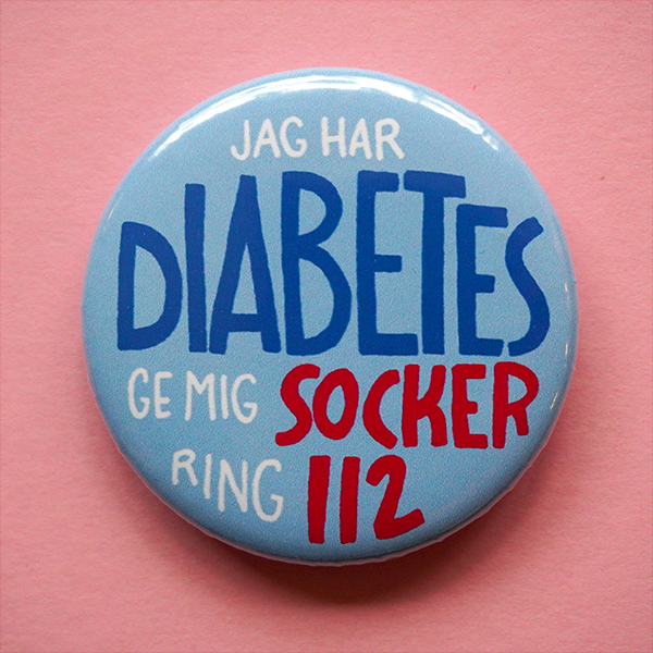 Knapp - Jag har diabetes, ge mig socker