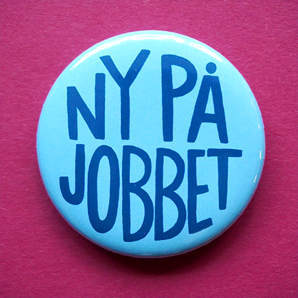 Knapp - Ny på jobbet